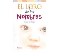 El libro de los nombres para tu bebé