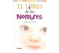 El libro de los nombres para tu bebé
