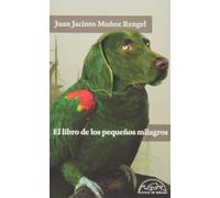 El libro de los pequeños milagros