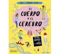 El libro de los pequeños sapiens sobre el cuerpo y el cerebro