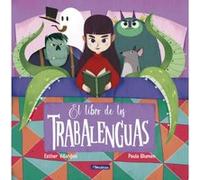 El Libro De Los Trabalenguas - [Livre en VO] Villardon, Esther, Blumen, Paula (Auteur)