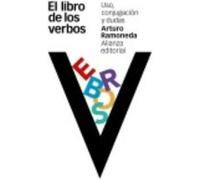 Arturo Ramoneda – El libro de los verbos – Uso, conjugación y dudas