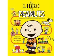 El libro de Peanuts: Una historia visual de la legendaria tira cómica