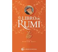 El libro de Rumi: 105 historias y fábulas para instruir, deleitar e informar (Spanish Edition)