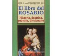 El Libro Del Rosario Martínez Puche, José Antonio (Auteur)