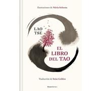 El libro del Tao (edición ilustrada)