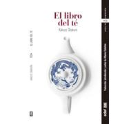 El libro del té / The Book of Tea