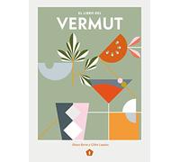 El libro del Vermut / The Book of Vermouth