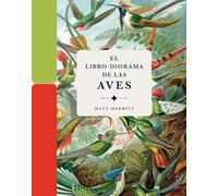 El libro-diorama de las aves