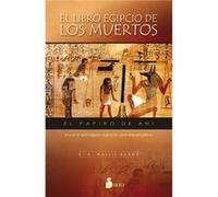 El Libro Egipcio De Los Muertos - [Livre en VO] Wallis Budge, E A (Auteur)