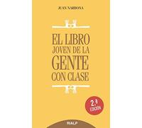 El libro joven de la gente con clase (rústica)