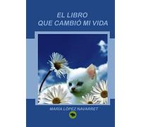 El Libro Que Cambió Mi Vida