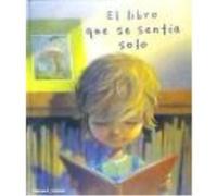 El Libro Que Se Sentía Solo - Kate Bernheimer , Sheban, Chris, (il.) Kate Bernheimer , Sheban, Chris, Il (Auteur)