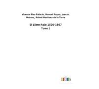 El Libro Rojo 1520-1867