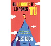 El límite te lo pones tú