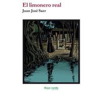 El Limonero Real - [Livre en VO] Saer, Juán José (Auteur)
