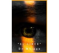 El Lince de Málaga