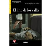 El Lirio De Los Valles (B1) Avec ressources numériques et audio en ligne - Alejandra Inés - Cideb Black Cat - broché - Méthode de langue
