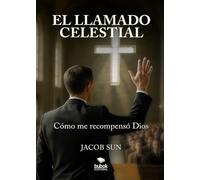 El llamado celestial