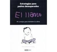 El Llanto / Crying Michelle Kennedy (Auteur)