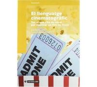 El Llenguatge Cinematográfic. Tot El Que S'Ha De Saber Per Realitzar Un Film De Ficció - [Livre en VO] Aa Vv (Auteur)