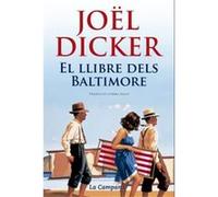 El Llibre Dels Baltimore - [Livre en VO] Dicker, Joël (Auteur)