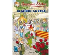 El llibre i la rosa: Sant Jordi Geronimo Stilton 2012 (edició especial)