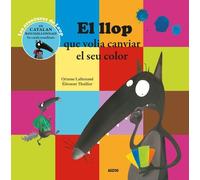 El Llop Que Volia Canviar El Seu Color