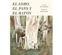 El Lobo, El Pato Y El Ratón - [Livre en VO] Barnett, Mac Klassen, Jon (Auteur)