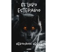 El lobo estepario (Aubiblio Clásicos) (Spanish Edition)