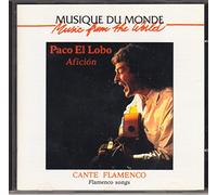 El Lobo, Paco - Aficion - Cante Flamenco