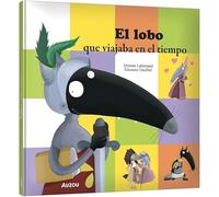 El Lobo que viajaba en el tiempo