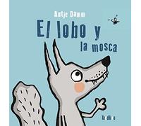 El lobo y la mosca