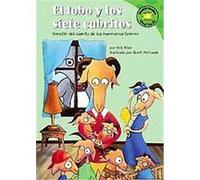 El Lobo Y Los Siete Cabritos/the Wolf And the Seven Little Kids, Read-It! Readers en Espanol Eric Blair, Jacob Grimm, Patricia Abello, Wilhelm Grimm (Auteur)