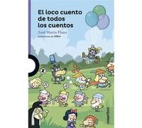 El Loco Cuento De Todos Los Cuentos - [Livre en VO] Vv Aa (Auteur)