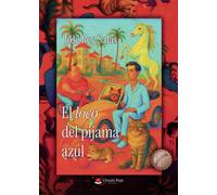 El loco del pijama azul