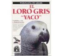 EL LORO GRIS YACO