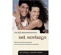 El Los 10 Mandamientos Del Noviazgo
