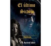 El ltimo Sicario Maldicin - L. R. Macleod Talbot - Amazon Digital Services LLC KDP - Livre en Anglais L. R. Macleod TalbotL. R. Macleod Talbot (Auteur)