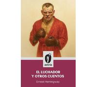 El luchador y otros cuentos