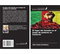 El lugar del Senado en el juego de poderes en Camerún