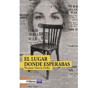 El lugar donde esperabas