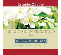 El lugar entremedio (The Middle Place)