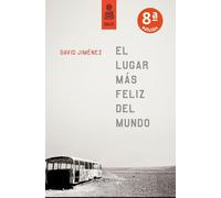 El Lugar Más Feliz Del Mundo Jiménez García, David (Auteur)