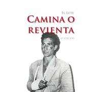 El Lute. Camina o revienta