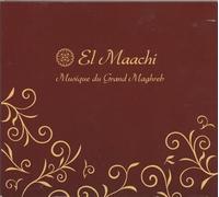 El Maachi: Musique Du Grand Maghreb [Audio CD]