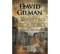 El Maestro Arquero - [Livre en VO] Gilman, David (Auteur)