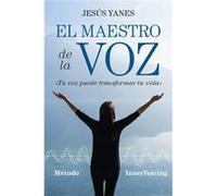 El Maestro De La Voz - [Livre en VO] Yanes, Jesús (Auteur)