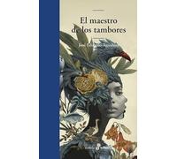 El maestro de los tambores