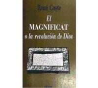 El Magníficat O La Revolución De Dios - Coste, René Coste, René (Auteur)
